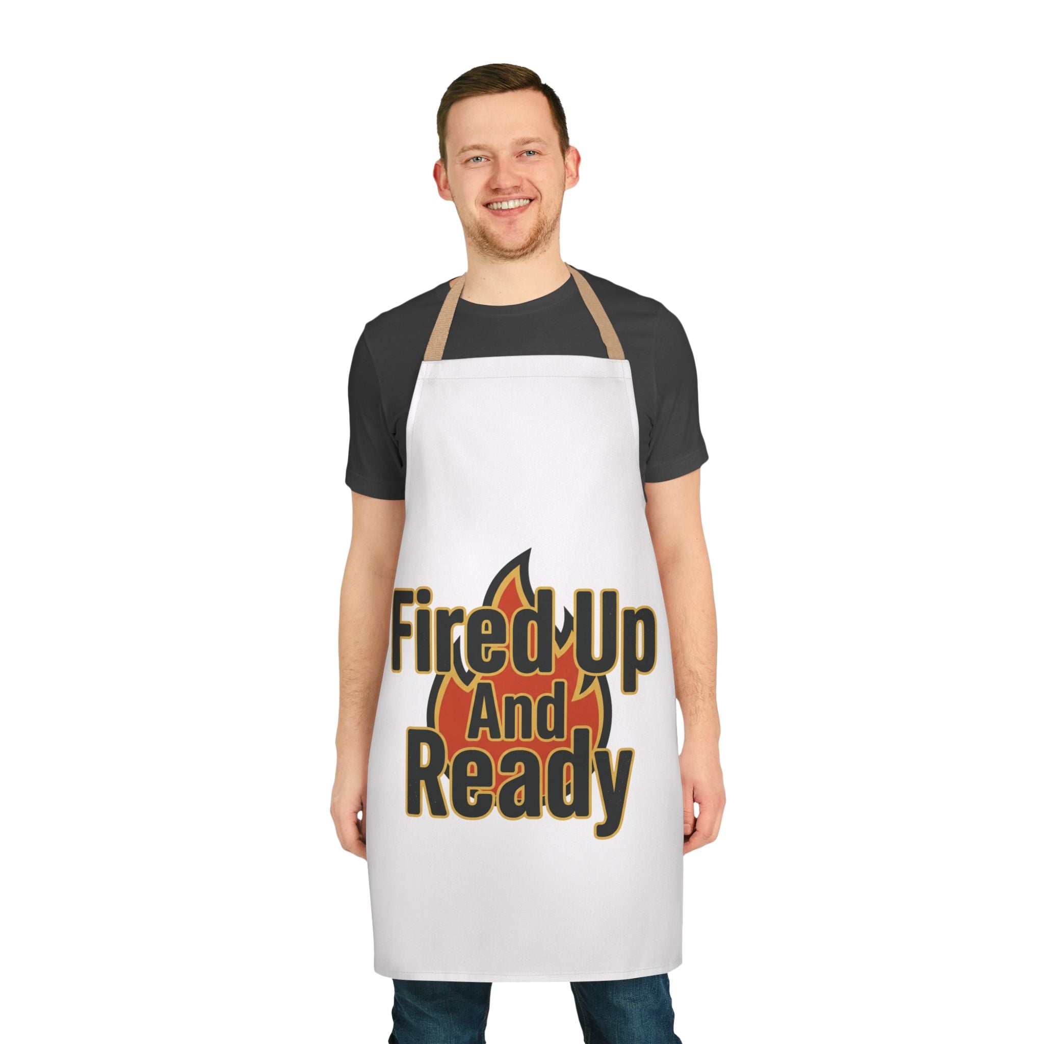 Fire'd Up And Ready Apron — BBQ & Grilling Chef Apron